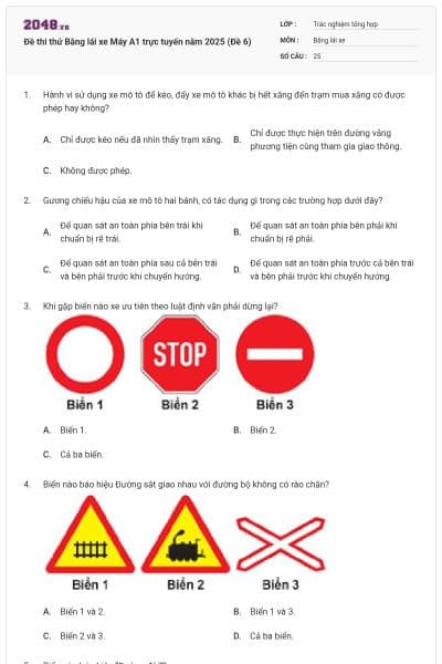 Đề thi thử Bằng lái xe Máy A1 trực tuyến năm 2025 (Đề 6)