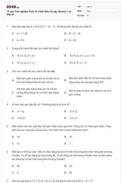 15 câu Trắc nghiệm Toán 10 Cánh Diều Ôn tập chương 1 có đáp án