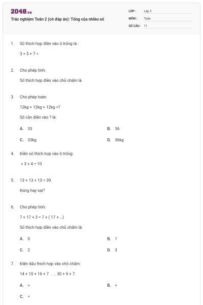 Trắc nghiệm Toán 2 (có đáp án): Tổng của nhiều số