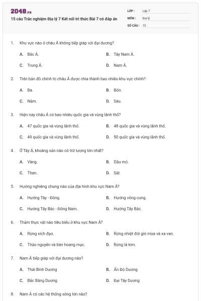 15 câu Trắc nghiệm Địa lý 7 Kết nối tri thức Bài 7 có đáp án