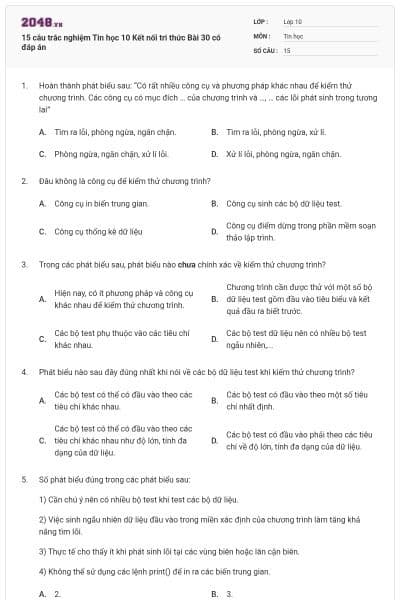 15 câu trắc nghiệm Tin học 10 Kết nối tri thức Bài 30 có đáp án