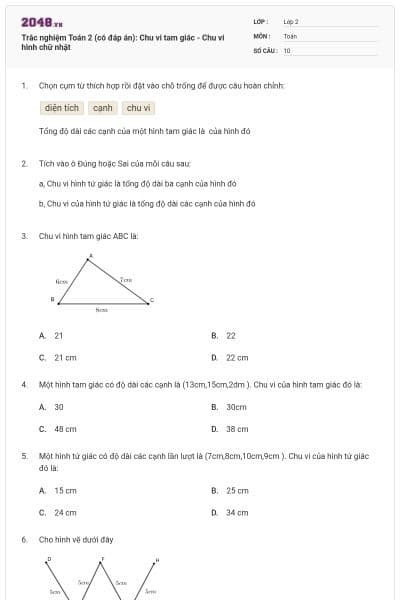 Trắc nghiệm Toán 2 (có đáp án): Chu vi tam giác - Chu vi hình chữ nhật