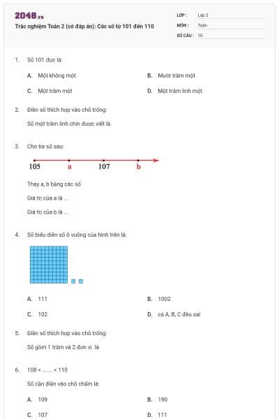 Trắc nghiệm Toán 2 (có đáp án): Các số từ 101 đến 110