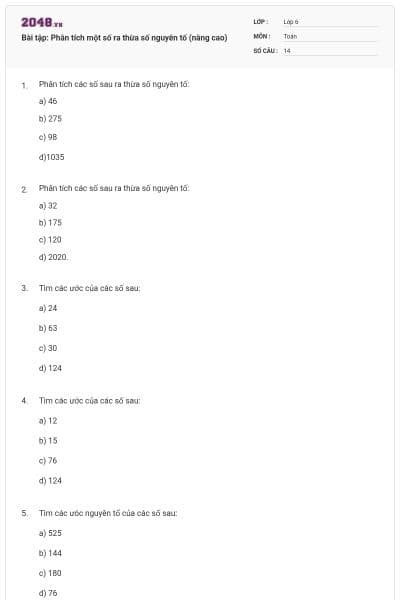Bài tập: Phân tích một số ra thừa số nguyên tố (nâng cao)