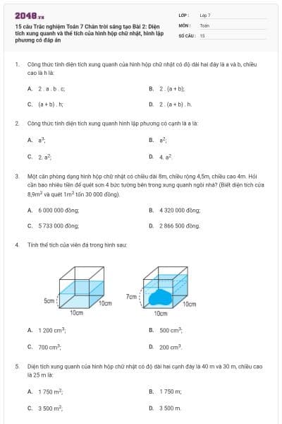 15 câu Trắc nghiệm Toán 7 Chân trời sáng tạo Bài 2: Diện tích xung quanh và thể tích của hình hộp chữ nhật, hình lập phương có đáp án