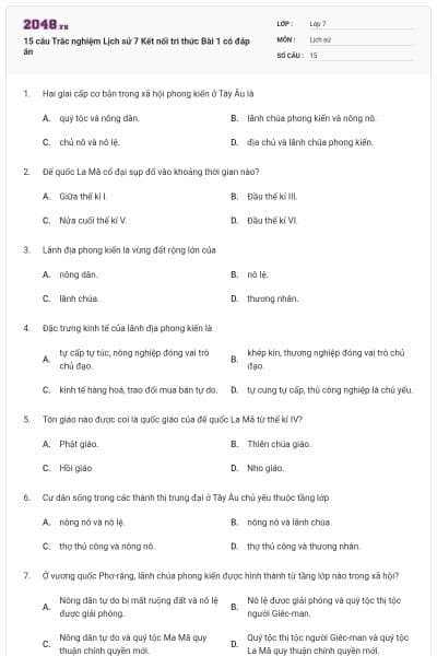 15 câu Trắc nghiệm Lịch sử 7 Kết nối tri thức Bài 1 có đáp án