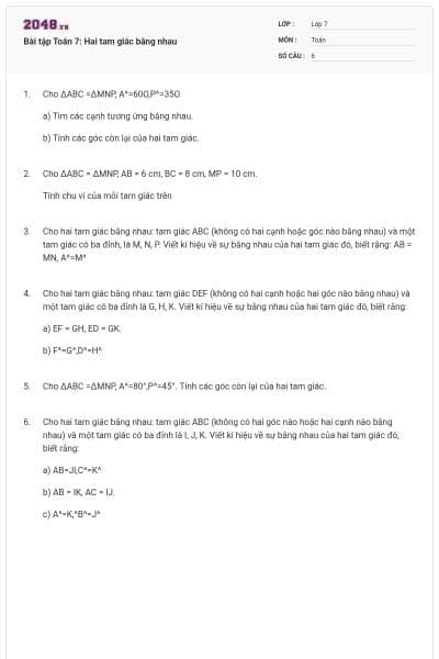 Bài tập Toán 7: Hai tam giác bằng nhau