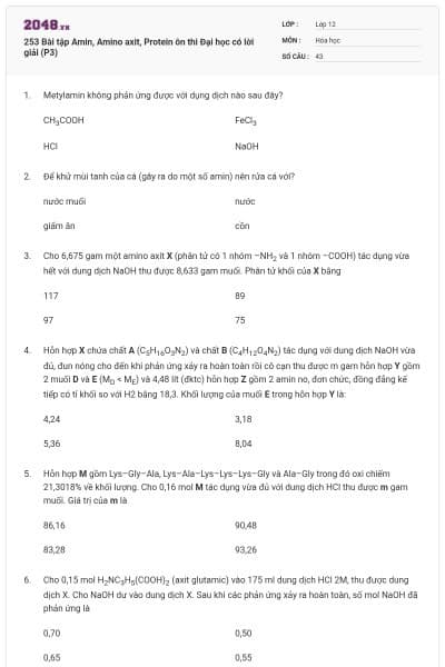 253 Bài tập Amin, Amino axit, Protein ôn thi Đại học có lời giải (P3)