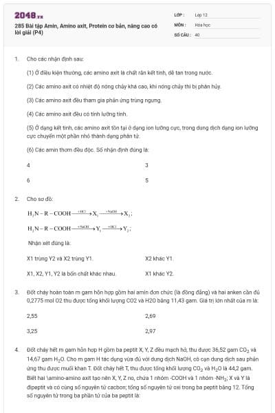 285 Bài tập Amin, Amino axit, Protein cơ bản, nâng cao có lời giải (P4)