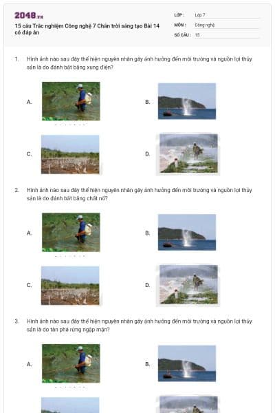 15 câu Trắc nghiệm Công nghệ 7 Chân trời sáng tạo Bài 14 có đáp án