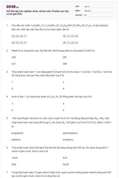 325 Bài tập trắc nghiệm Amin, Amino axit, Protein cực hay có lời giải (P5)