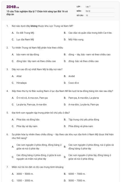 15 câu Trắc nghiệm Địa lý 7 Chân trời sáng tạo Bài 16 có đáp án