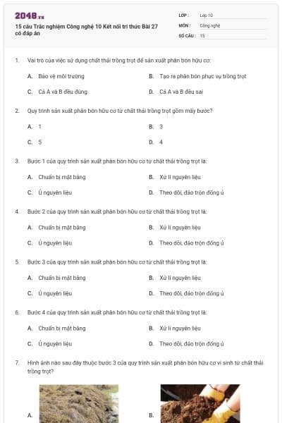 15 câu Trắc nghiệm Công nghệ 10 Kết nối tri thức Bài 27 có đáp án