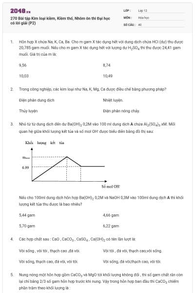 270 Bài tập Kim loại kiềm, Kiềm thổ, Nhôm ôn thi Đại học có lời giải (P2)