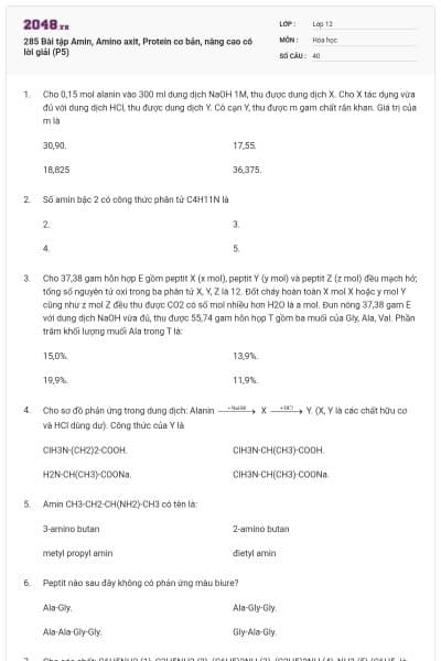285 Bài tập Amin, Amino axit, Protein cơ bản, nâng cao có lời giải (P5)