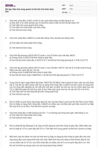 Bài tập: Diện tích xung quanh và thê tích Của hình chóp đều