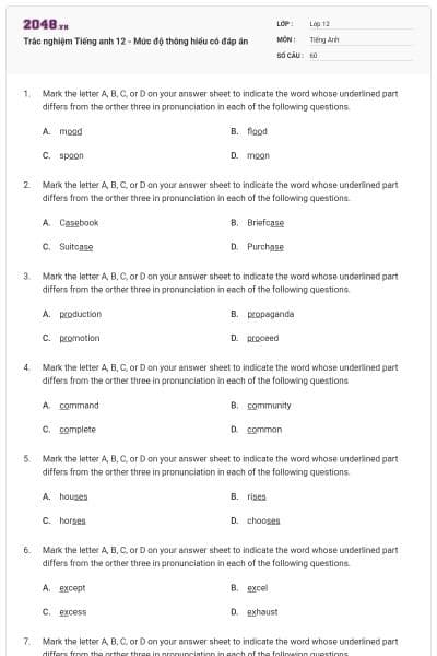 Trắc nghiệm Tiếng anh 12 - Mức độ thông hiểu có đáp án