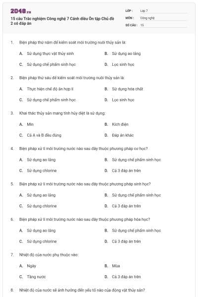 15 câu Trắc nghiệm Công nghệ 7 Cánh diều Ôn tập Chủ đề 2 có đáp án