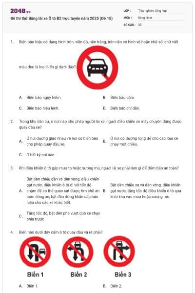 Đề thi thử Bằng lái xe Ô tô B2 trực tuyến năm 2025 (Đề 15)