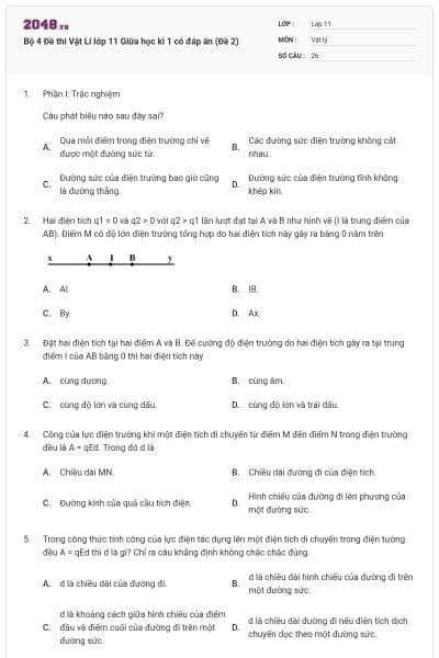 Bộ 4 Đề thi Vật Lí lớp 11 Giữa học kì 1 có đáp án (Đề 2)