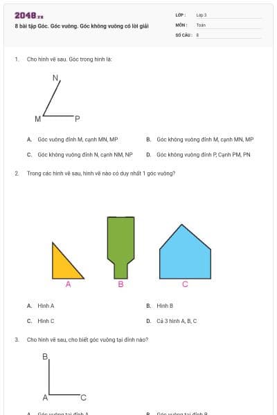 8 bài tập Góc. Góc vuông. Góc không vuông có lời giải