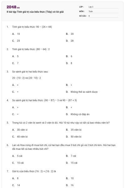 8 bài tập Tính giá trị của biểu thức (Tiếp) có lời giải