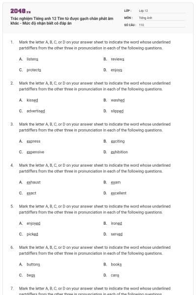Trắc nghiệm Tiếng anh 12 Tìm từ được gạch chân phát âm khác - Mức độ nhận biết có đáp án