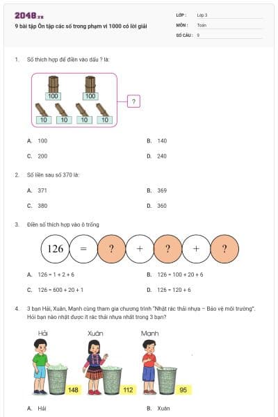 9 bài tập Ôn tập các số trong phạm vi 1000 có lời giải