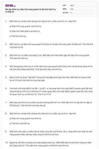 Bài tập Hình trụ, diện tích xung quanh và thể tích hình trụ có đáp án