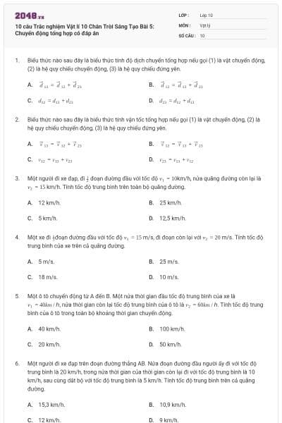 10 câu Trắc nghiệm Vật lí 10 Chân Trời Sáng Tạo Bài 5: Chuyển động tổng hợp có đáp án