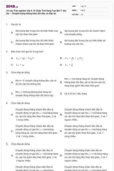 10 câu Trắc nghiệm Vật lí 10 Chân Trời Sáng Tạo Bài 7: Gia tốc – Chuyển động thẳng biến đổi đều có đáp án