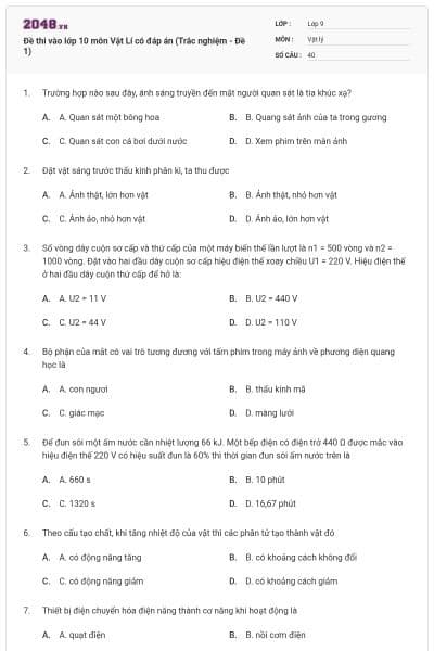 Đề thi vào lớp 10 môn Vật Lí có đáp án (Trắc nghiệm - Đề 1)