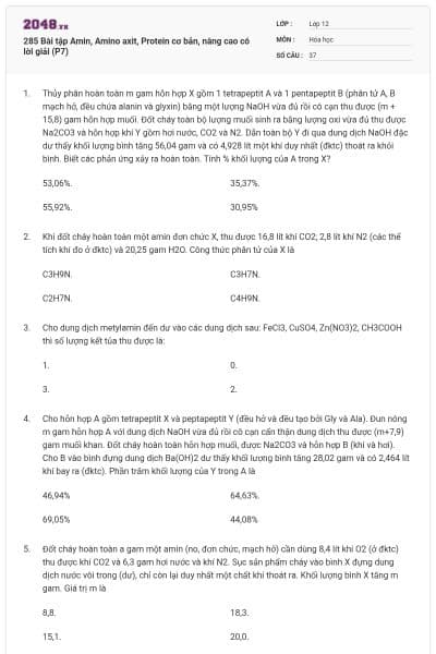 285 Bài tập Amin, Amino axit, Protein cơ bản, nâng cao có lời giải (P7)