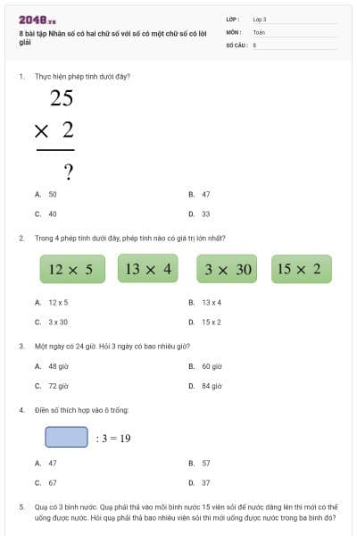 8 bài tập Nhân số có hai chữ số với số có một chữ số có lời giải