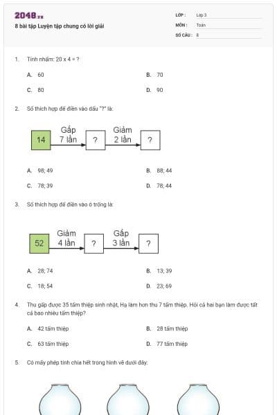 8 bài tập Luyện tập chung có lời giải