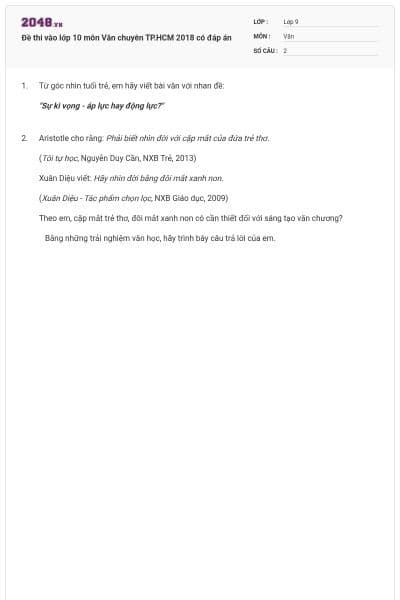 Đề thi vào lớp 10 môn Văn chuyên TP.HCM 2018 có đáp án