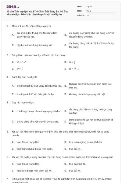 10 câu Trắc nghiệm Vật lí 10 Chân Trời Sáng Bài 14: Tạo Moment lực. Điều kiện cân bằng của vật có đáp án