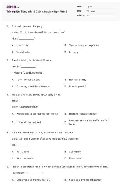 Trắc nghiệm Tiếng anh 12 Chức năng giao tiếp - Phần 3
