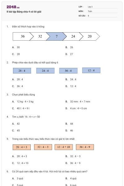 8 bài tập Bảng chia 4 có lời giải