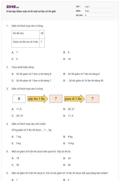 8 bài tập Giảm một số đi một số lần có lời giải