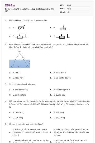 Đề thi vào lớp 10 môn Vật Lí có đáp án (Trắc nghiệm - Đề 10)