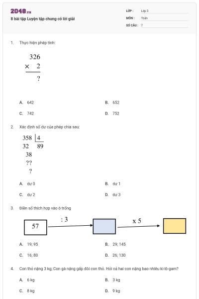 8 bài tập Luyện tập chung có lời giải