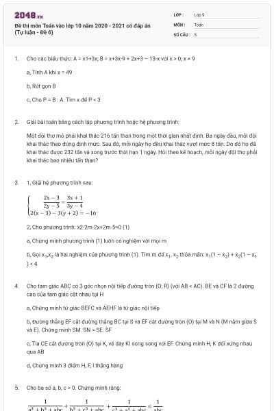 Đề thi môn Toán vào lớp 10 năm 2020 - 2021 có đáp án (Tự luận - Đề 6)