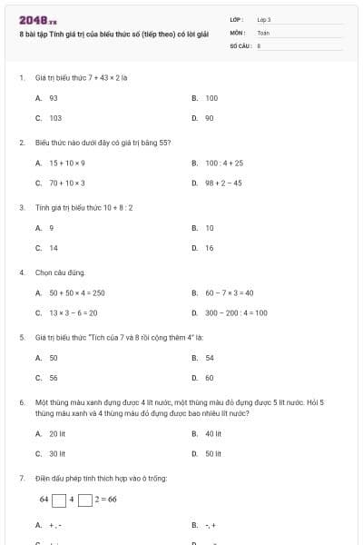 8 bài tập Tính giá trị của biểu thức số (tiếp theo) có lời giải