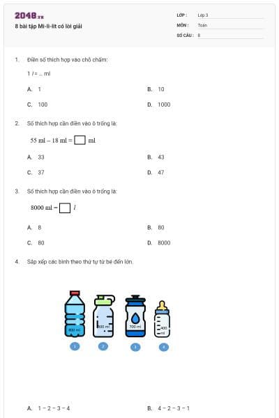 8 bài tập Mi-li-lit có lời giải