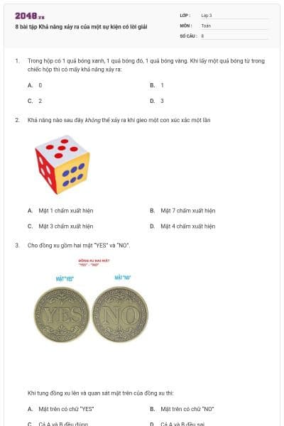 8 bài tập Khả năng xảy ra của một sự kiện có lời giải