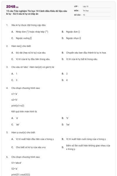 15 câu Trắc nghiệm Tin học 10 Cánh diều Kiểu dữ liệu xâu kí tự - Xử lí xâu kí tự có đáp án