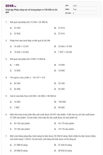8 bài tập Phép cộng các số trong phạm vi 100 000 có lời giải