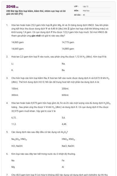 280 Bài tập Kim loại kiềm, kiềm thổ, nhôm cực hay có lời giải chi tiết (P2)