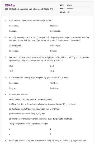 335 Bài tập Cacbohidrat cơ bản, nâng cao có lời giải (P4)
